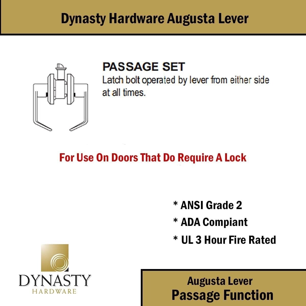 Dynasty Hardware AUG-30-26D Grade 2 Commercial Duty Passage Lever, ADA, Satin
