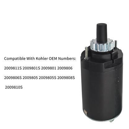 Starter Compatible with Kohler 2009811S 2009801S 2009801 2009806 2009806S 200980